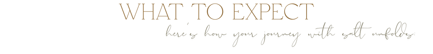 Elegant script text reading 'What to Expect' in soft brown lettering against a white background.