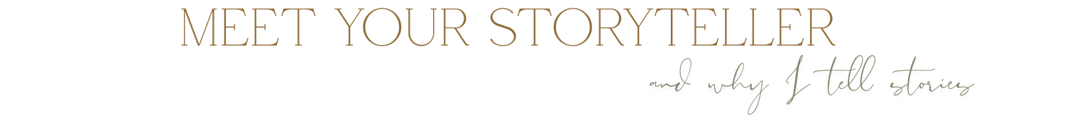 Elegant cursive text reading 'Meet Your Storyteller' with decorative flourishes on a light beige background.