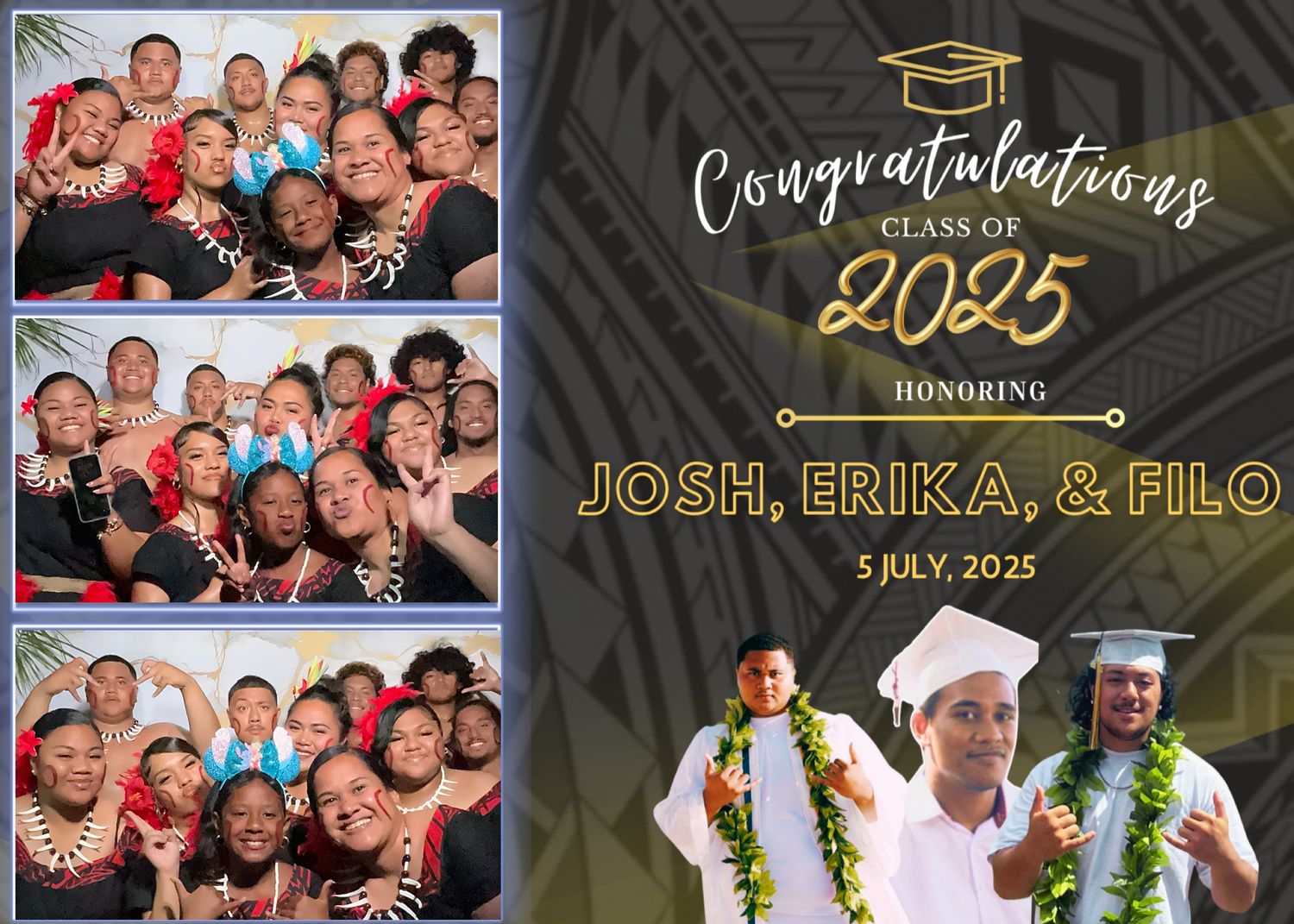 Graduation photo booth celebrating Class of 2025, honoring Josh, Erika, and Filo on July 5, 2025, with group and individual photos.