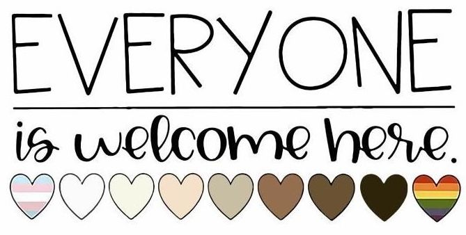 Handwritten text reading 'EVERYONE is welcome here' with hearts in various skin tone colors and a rainbow heart.