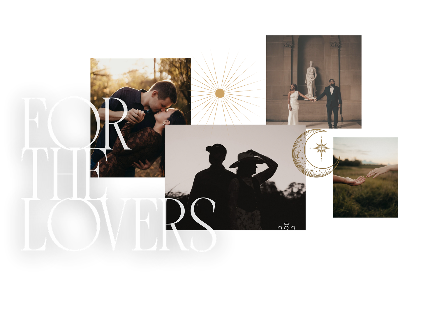 Romantic collage titled For the Lovers featuring couple portraits, a silhouetted pair, a wedding embrace, and golden celestial accents.