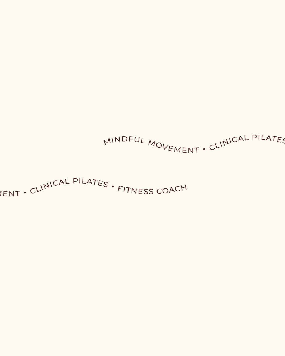 Curved text stamp reading Mindful Movement Clinical Pilates Fitness Coach on cream background.