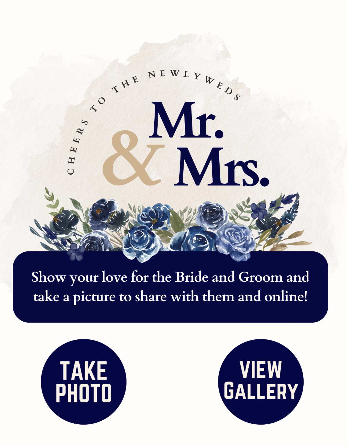 Mr. & Mrs. wedding photo booth sign with navy blue floral arrangement, take photo and view gallery buttons.