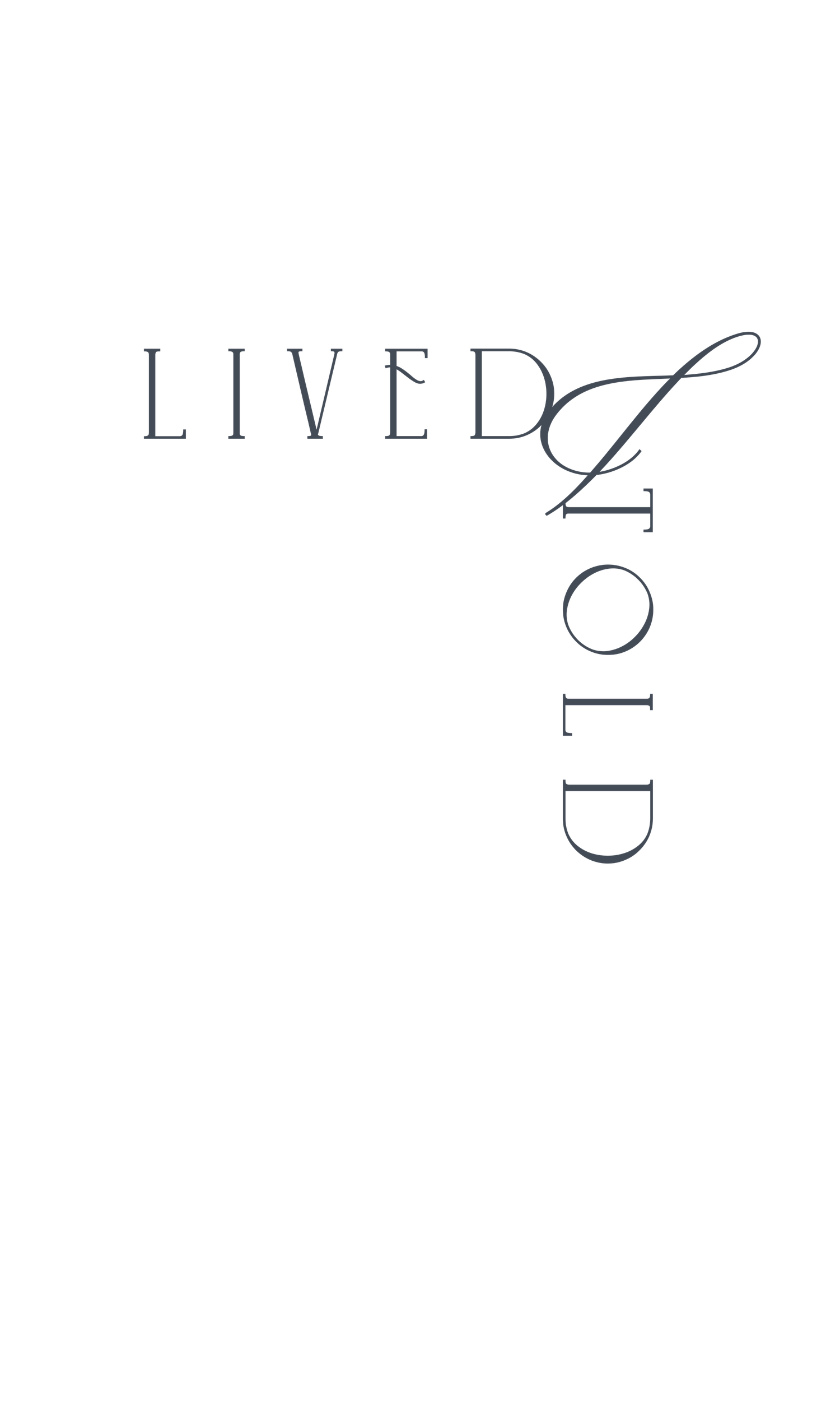 Lived and Told elegant serif and script typography logo design in dark gray on white background.
