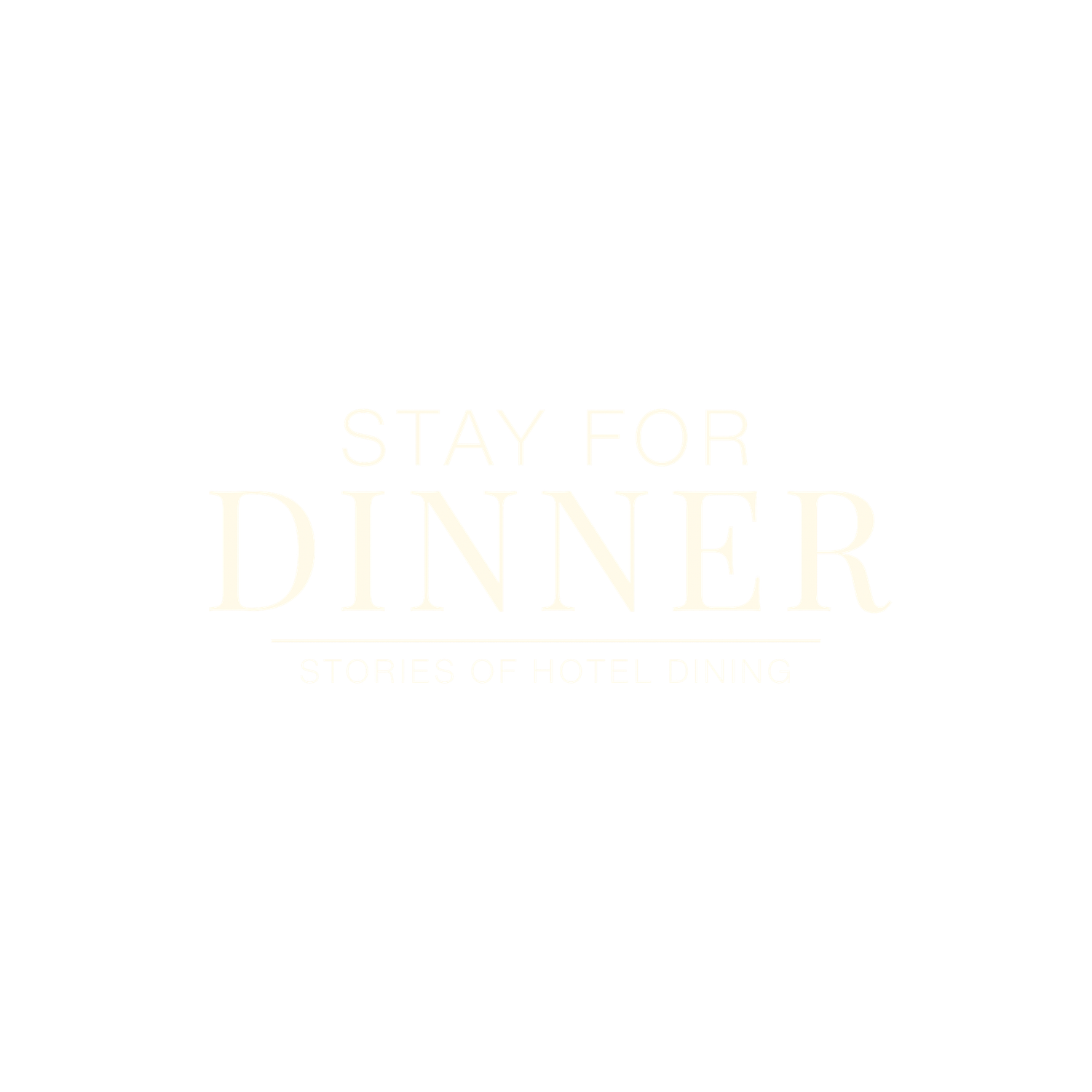 Stay for Dinner elegant cream logo on white background, minimalist restaurant branding design.