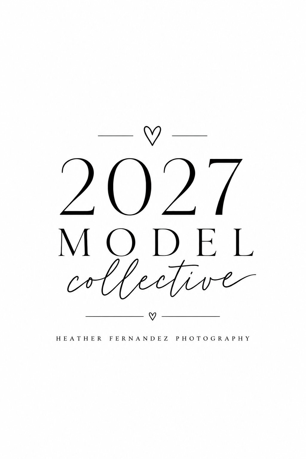 2027 Model Collective logo by Heather Fernandez Photography in elegant black and white typography.