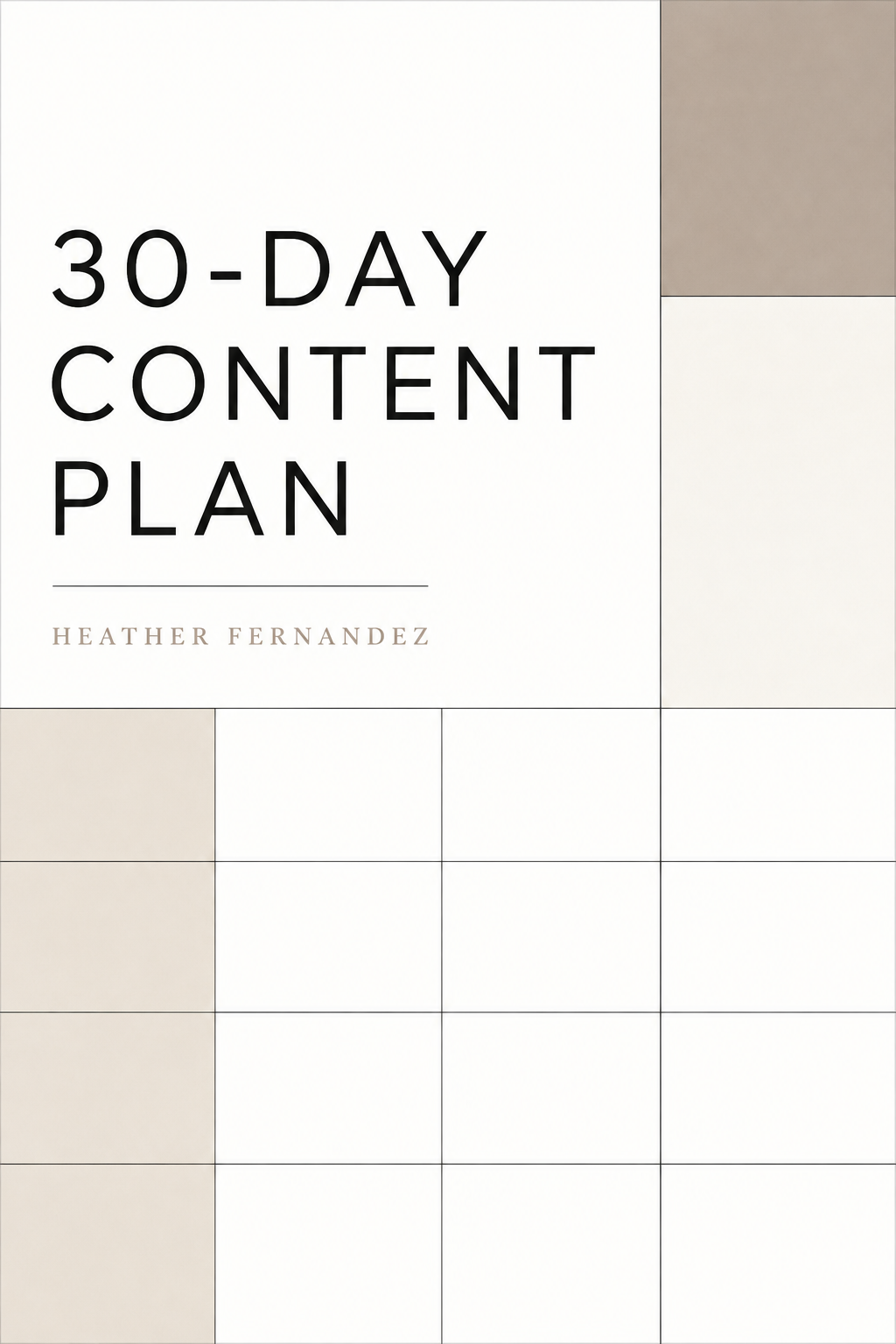 Neutral grid-patterned book cover for 30-Day Content Plan by Heather Fernandez with beige geometric accents.