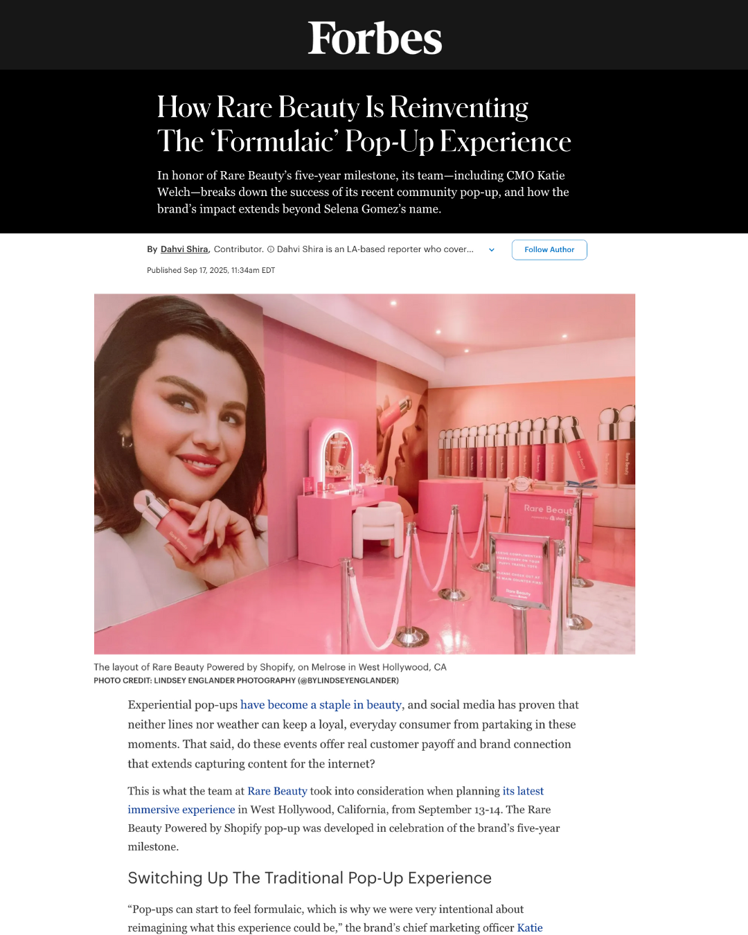 Forbes article for Rare Beauty, Selena Gomez beauty brand, for Los Angeles pop-up in partnership with Shopify.
