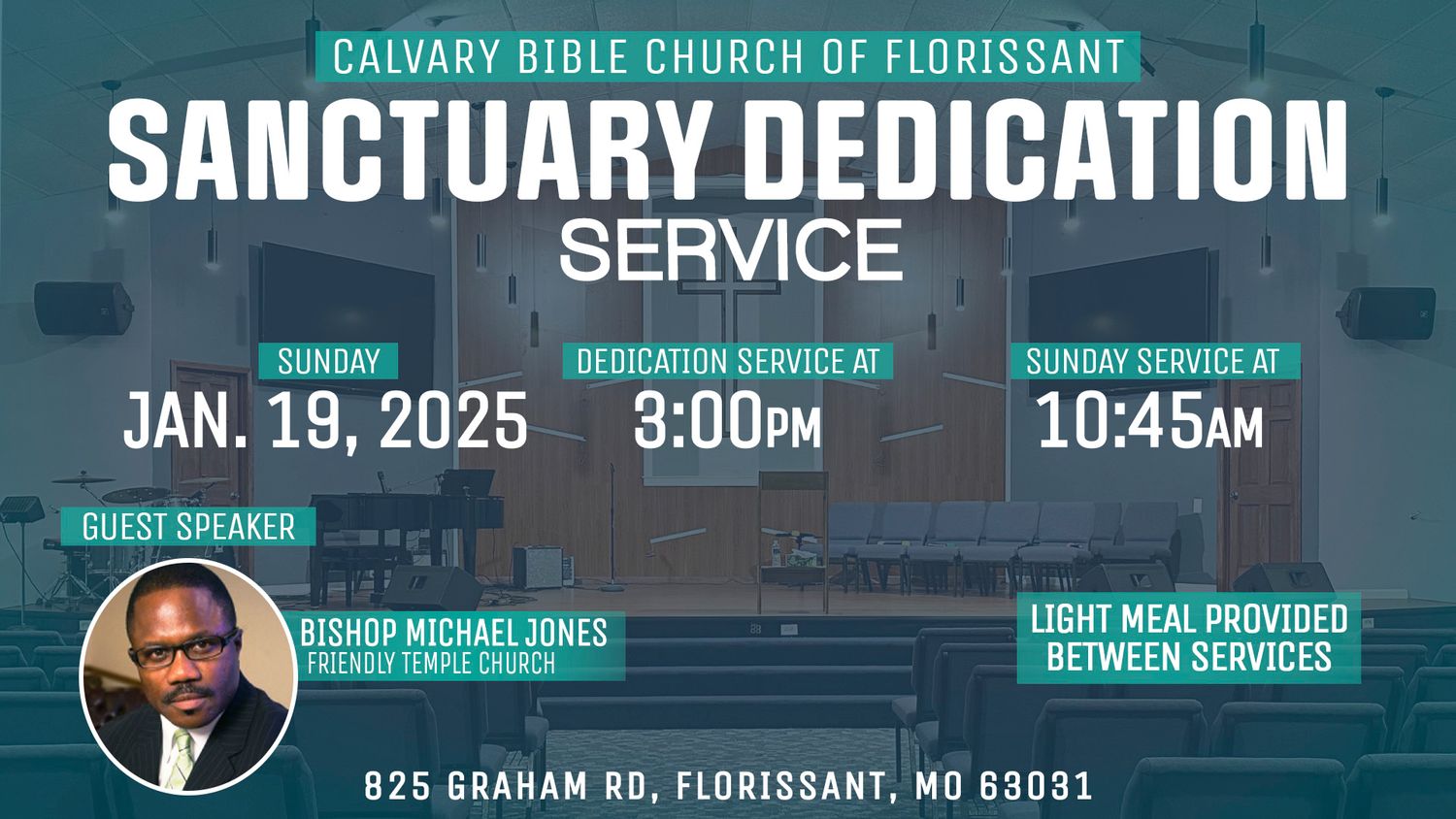 Church sanctuary dedication service promotional banner with event details and location information.