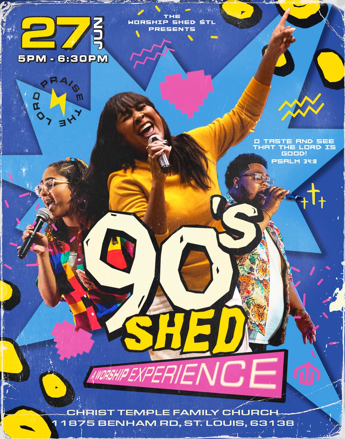 90s Shed Worship Experience flyer on June 27, 5-7:30PM at Christ Temple Family Church, St. Louis, MO.
