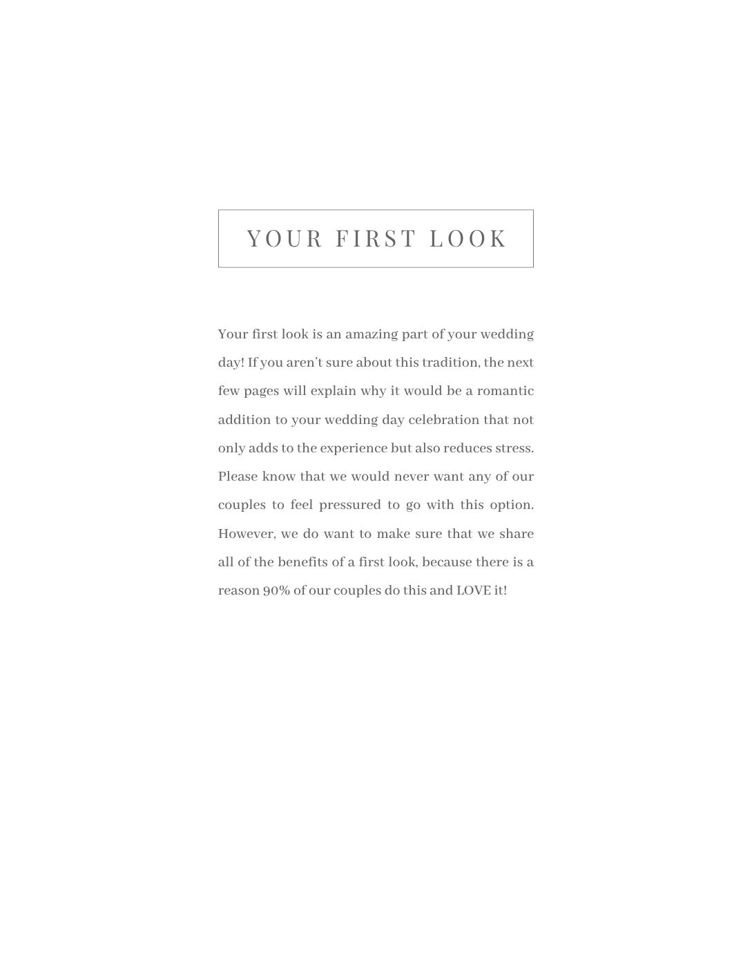 Wedding guide page titled Your First Look with elegant typography explaining the benefits of a first look tradition on your wedding day.