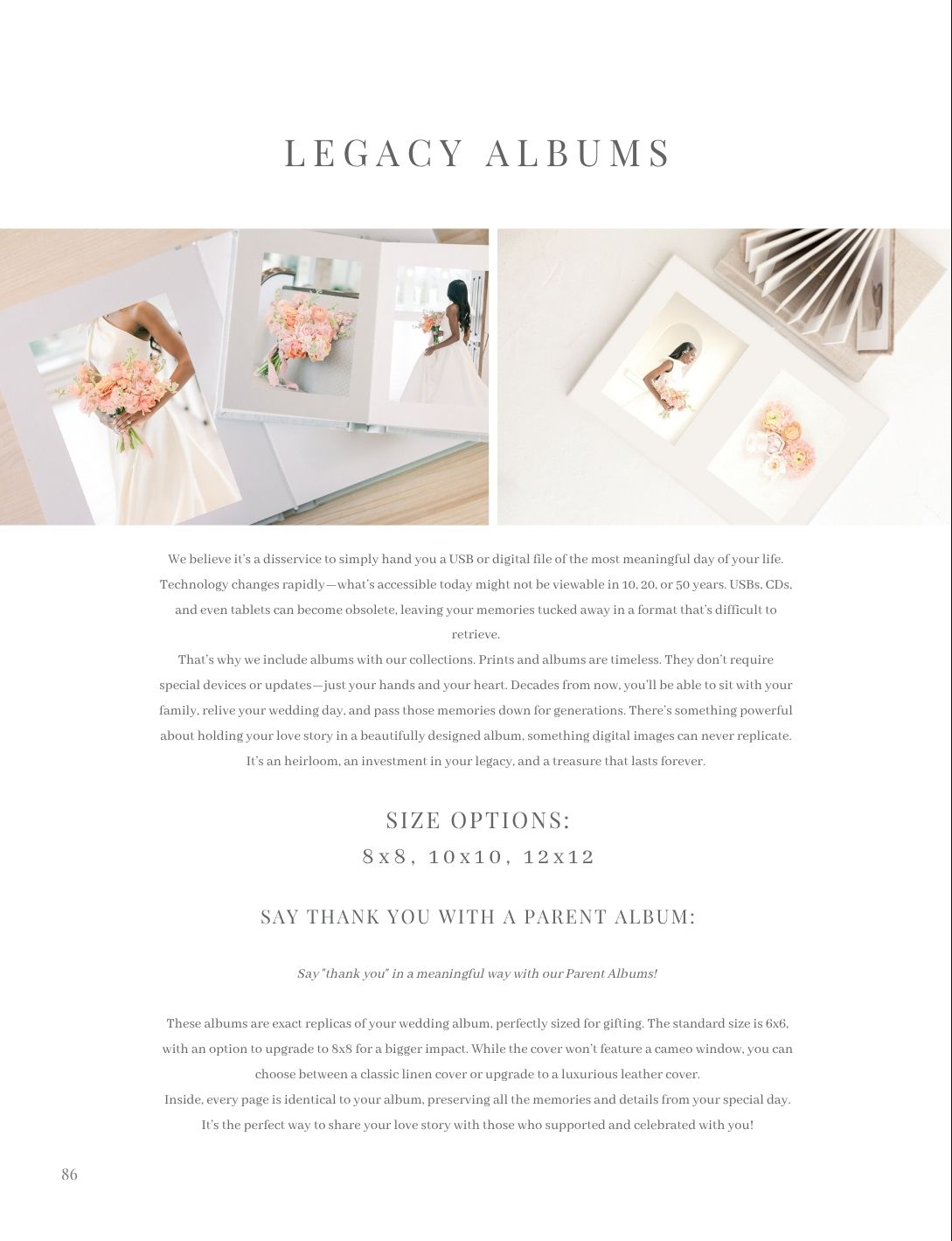 Elegant legacy wedding albums displayed with floral arrangements, showcasing timeless print photography in various sizes.