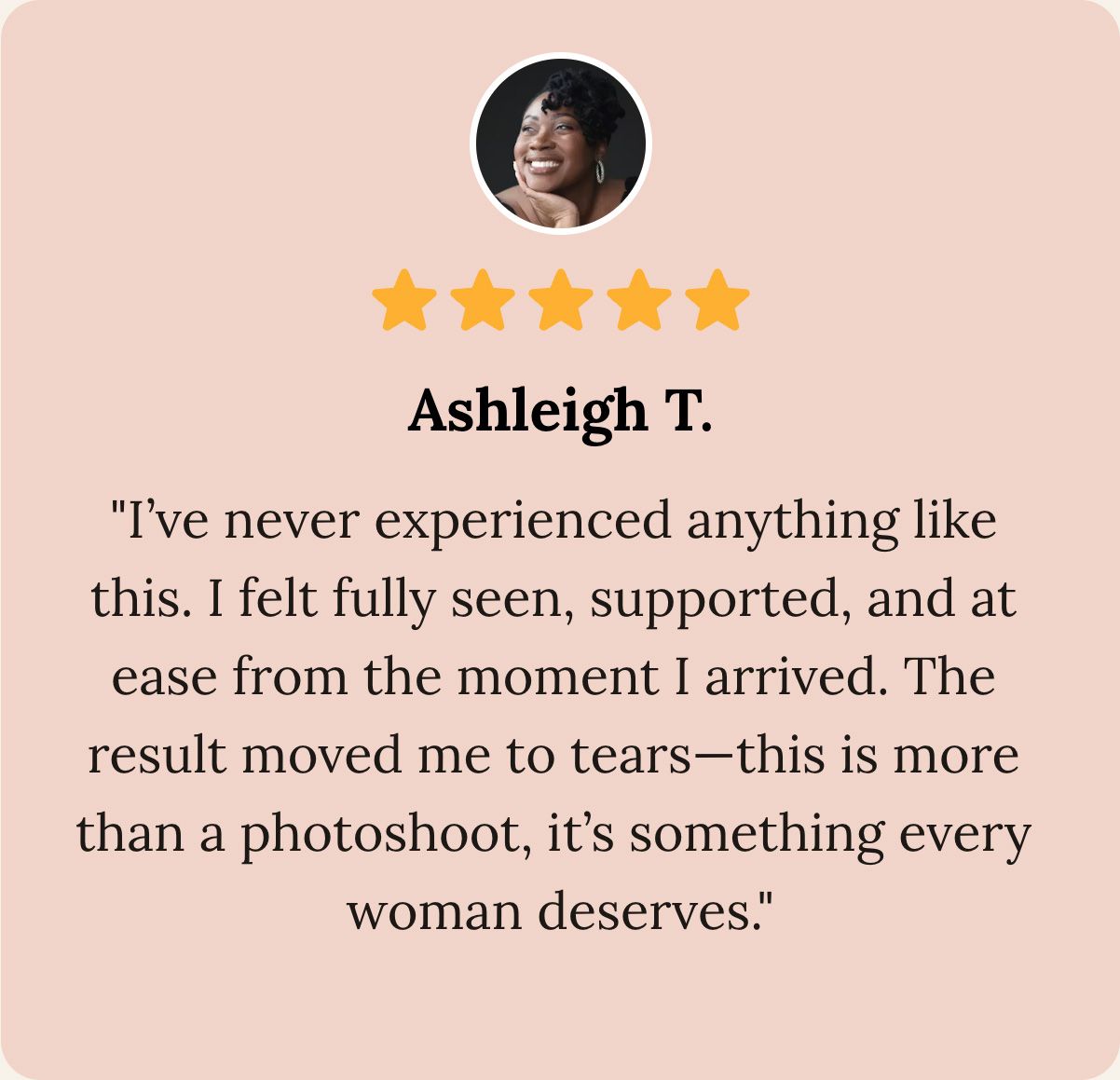 Five-star review from Ashleigh T.