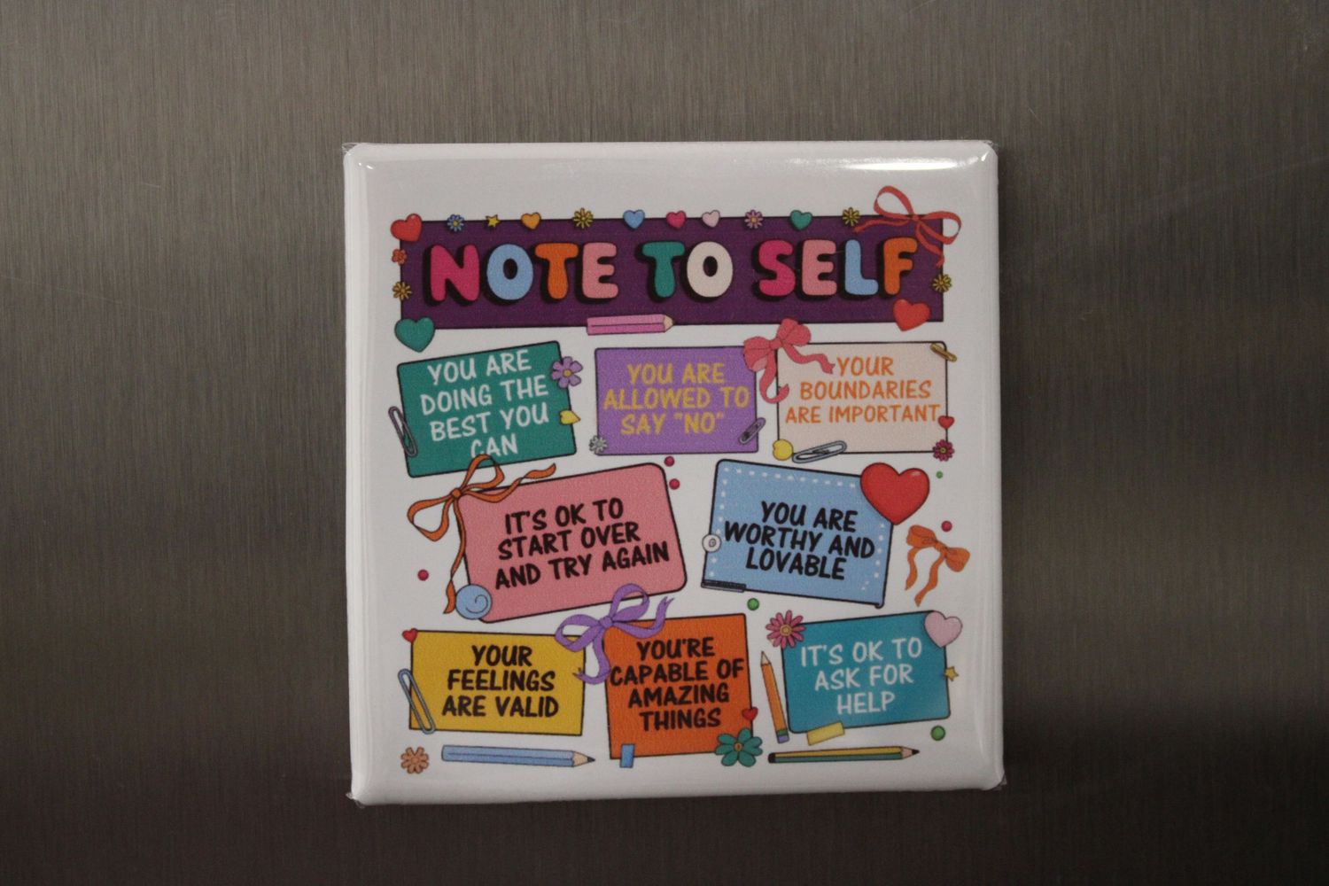 Note to Self inspirational magnet featuring positive affirmations and encouraging reminders.