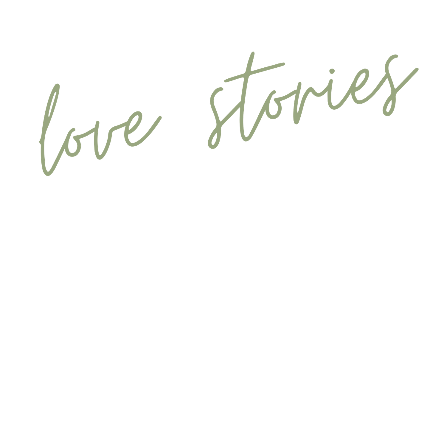 Elegant green script text reading 'love stories' against white background.