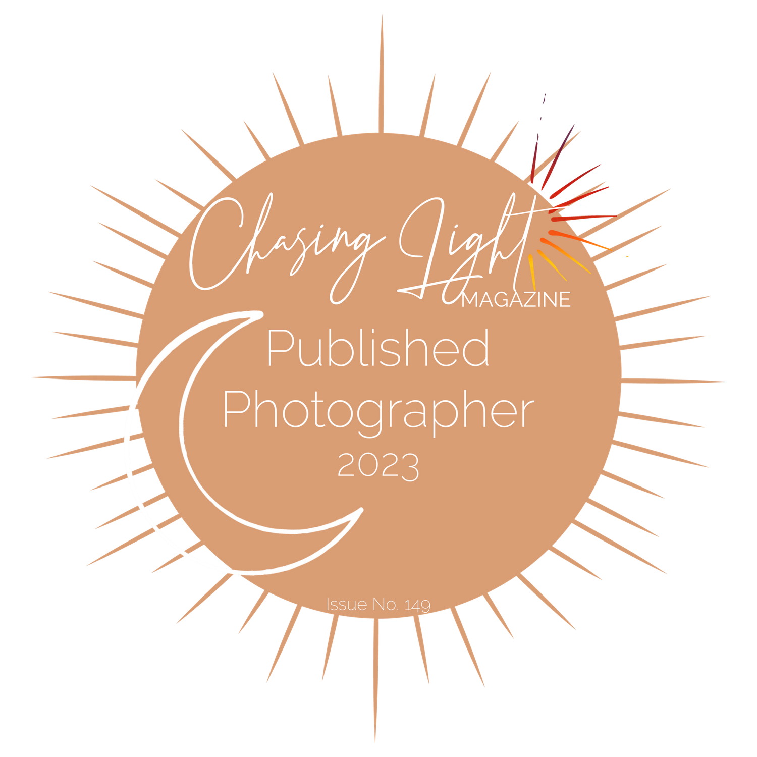 Circular rose gold badge design with sunburst pattern and text reading 'Published Photographer 2023 Chasing Light Magazine'.