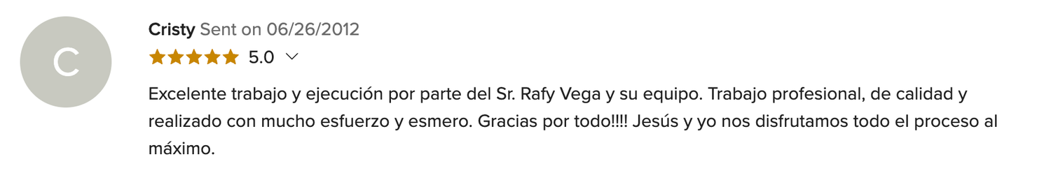 Five-star customer review praising professional, quality work by Sr. Rafy Vega and his team, written in Spanish.
