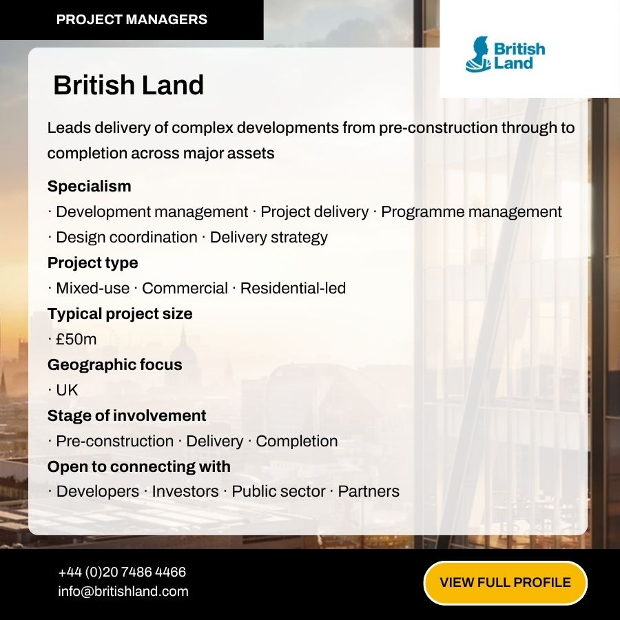 British Land project manager profile card detailing development management services, UK focus, and £50m typical project size.