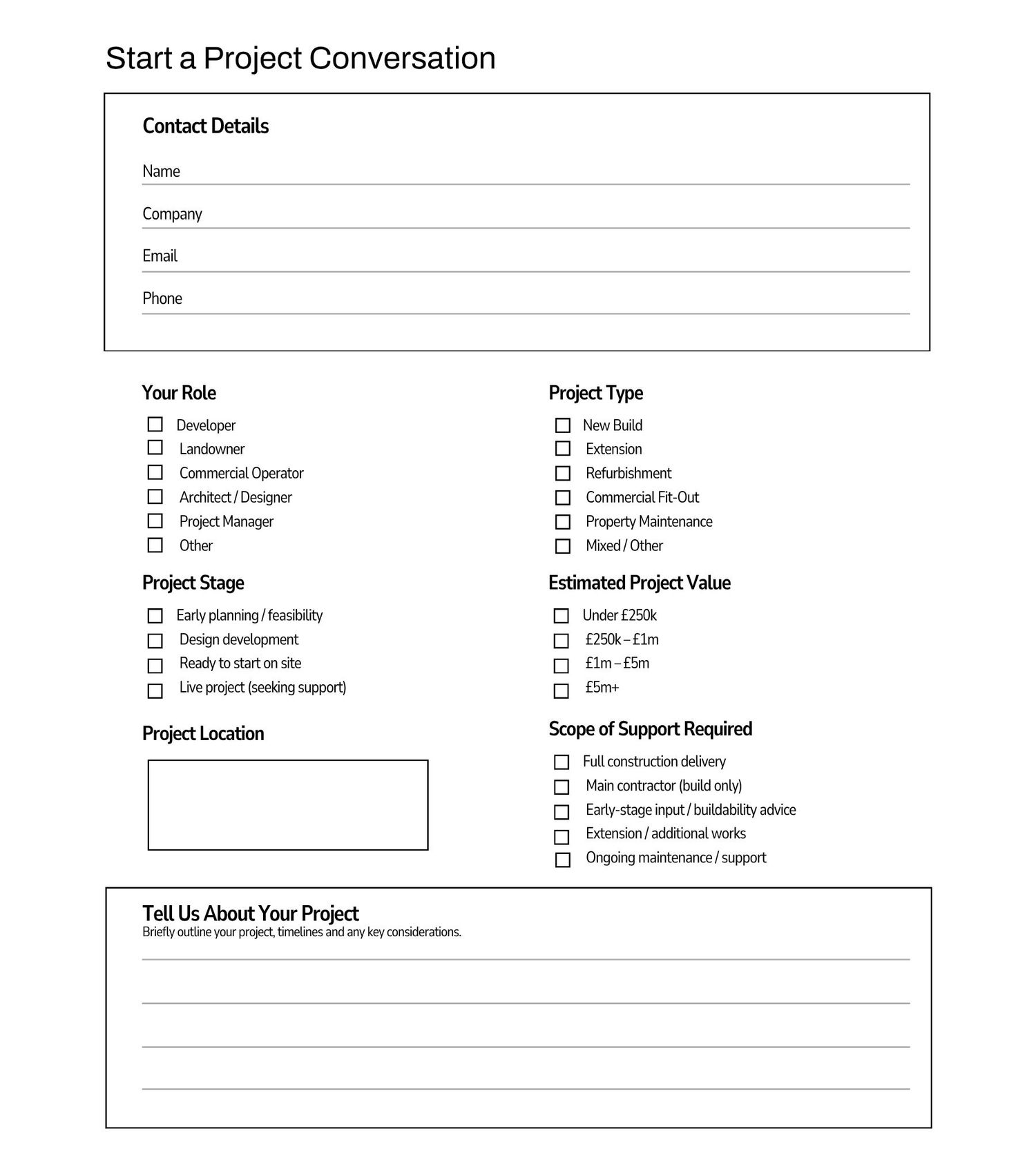 A blank project intake form with sections for contact details, project type, location, and additional information.