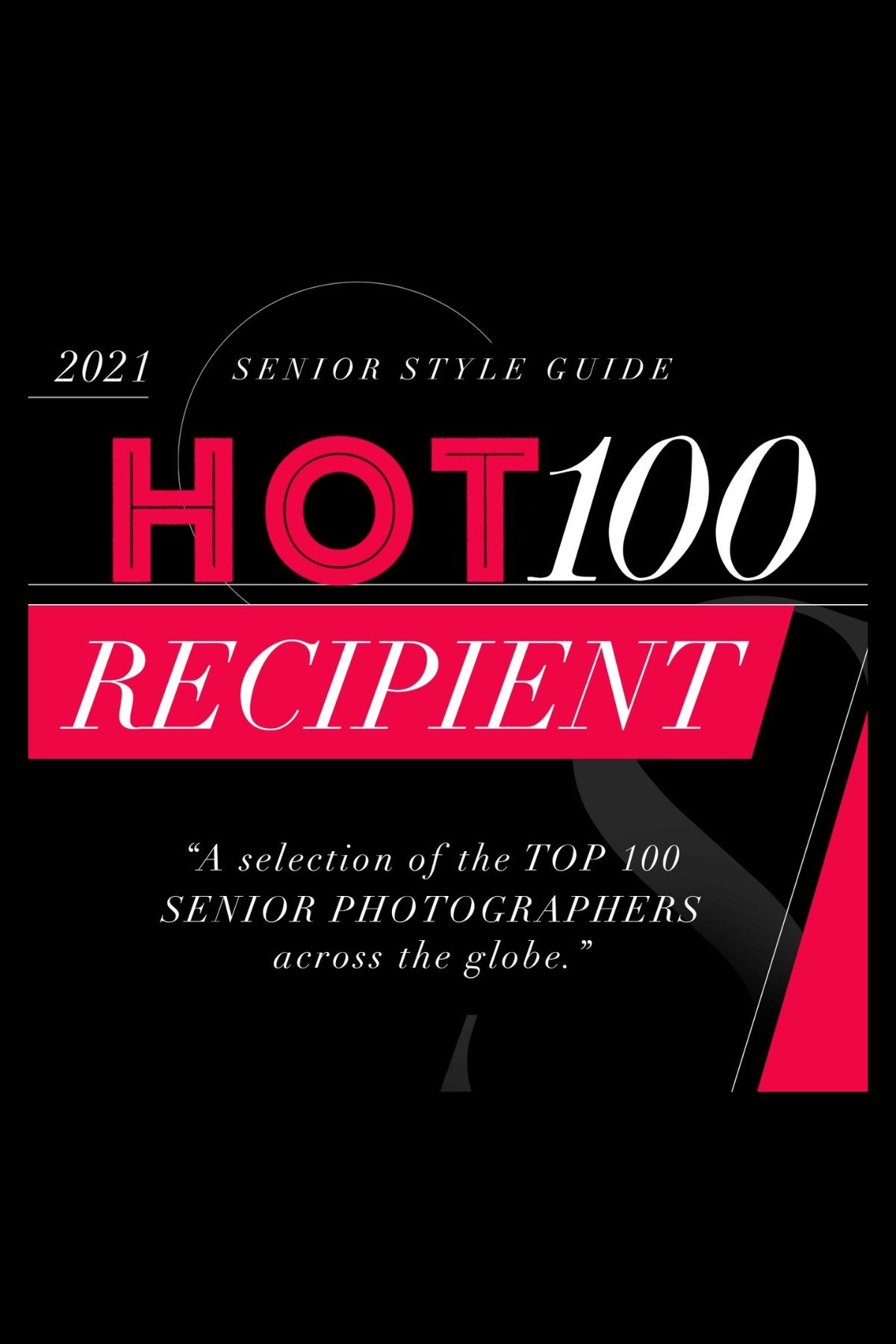 Hot 100 Senior Style Guide 2021 text displayed in black and pink graphic design layout.