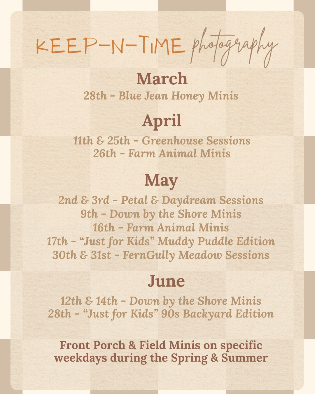 A vintage-style photography calendar shows session dates for spring and summer mini photo shoots in brown text.