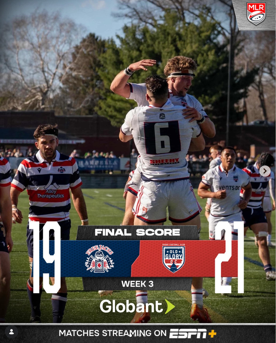 MLR Week 3 final score graphic showing Old Glory DC defeating their opponent 21-19, with players celebrating on the field.