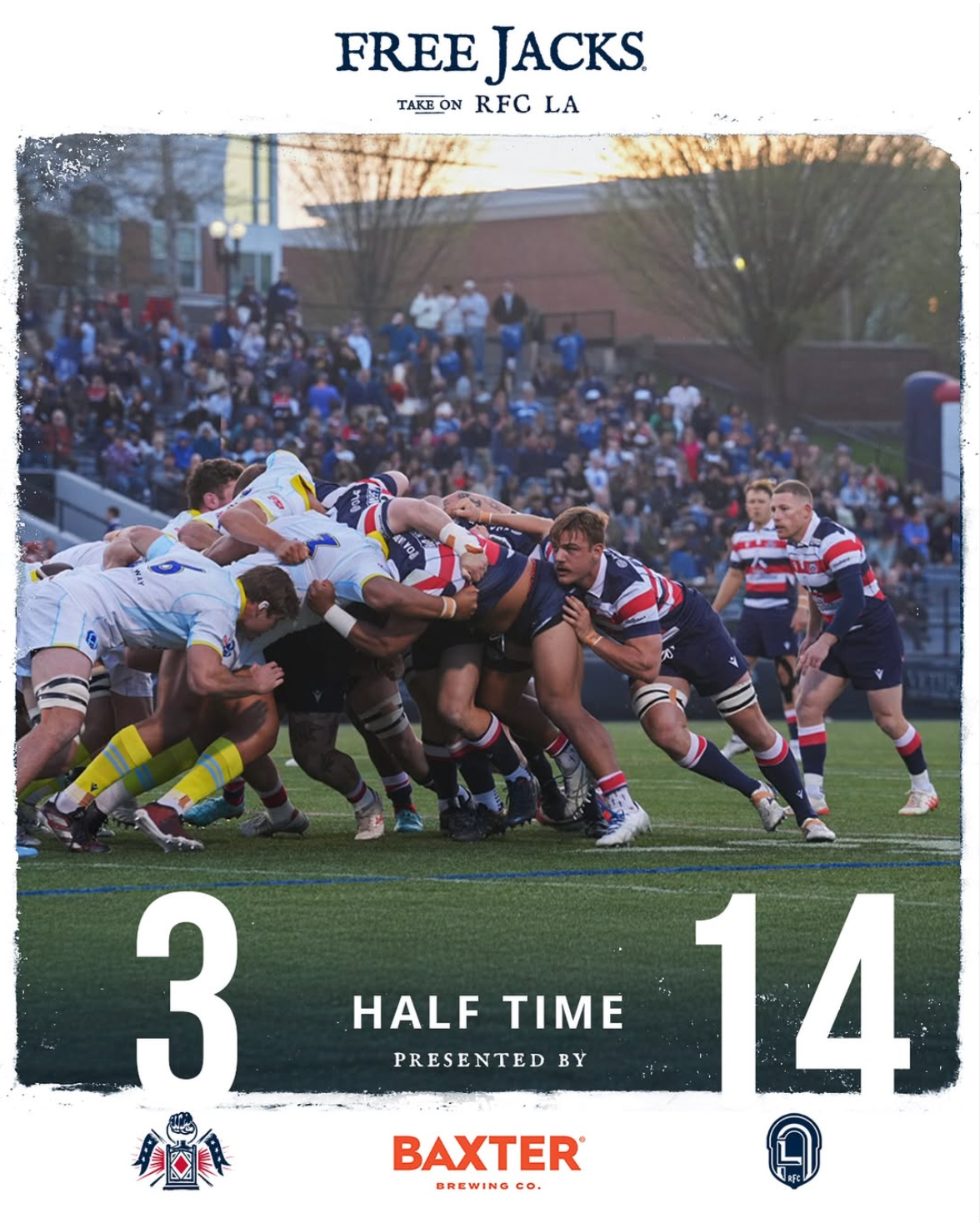 Free Jacks vs RFC LA rugby match halftime score graphic showing 3-14, sponsored by Baxter Brewing Co. Sideline medical and photography.