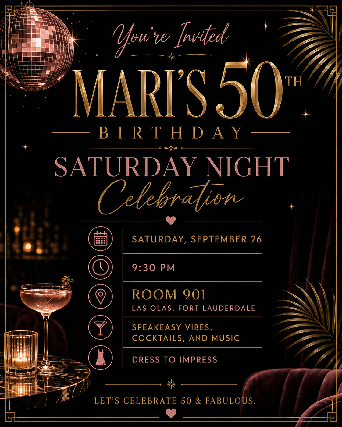 Glamorous 50th birthday party invitation for Mari, Saturday Sept 26 at 9:30 PM, Room 901 Las Olas Fort Lauderdale, speakeasy theme.