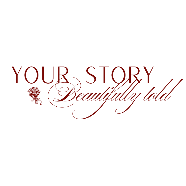 Decorative text reading 'Your Story Beautifully told' in elegant red and black calligraphy with floral accents.