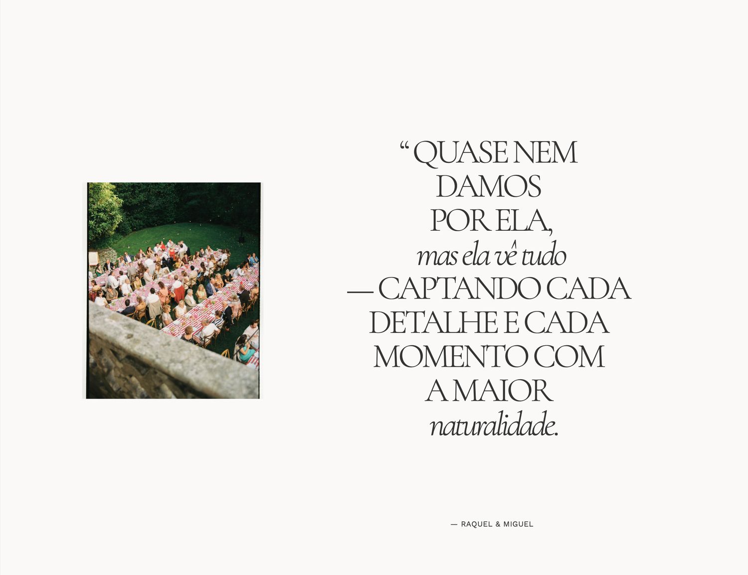 Elegant outdoor wedding reception with floral arrangements and a Portuguese quote about capturing every detail naturally.
