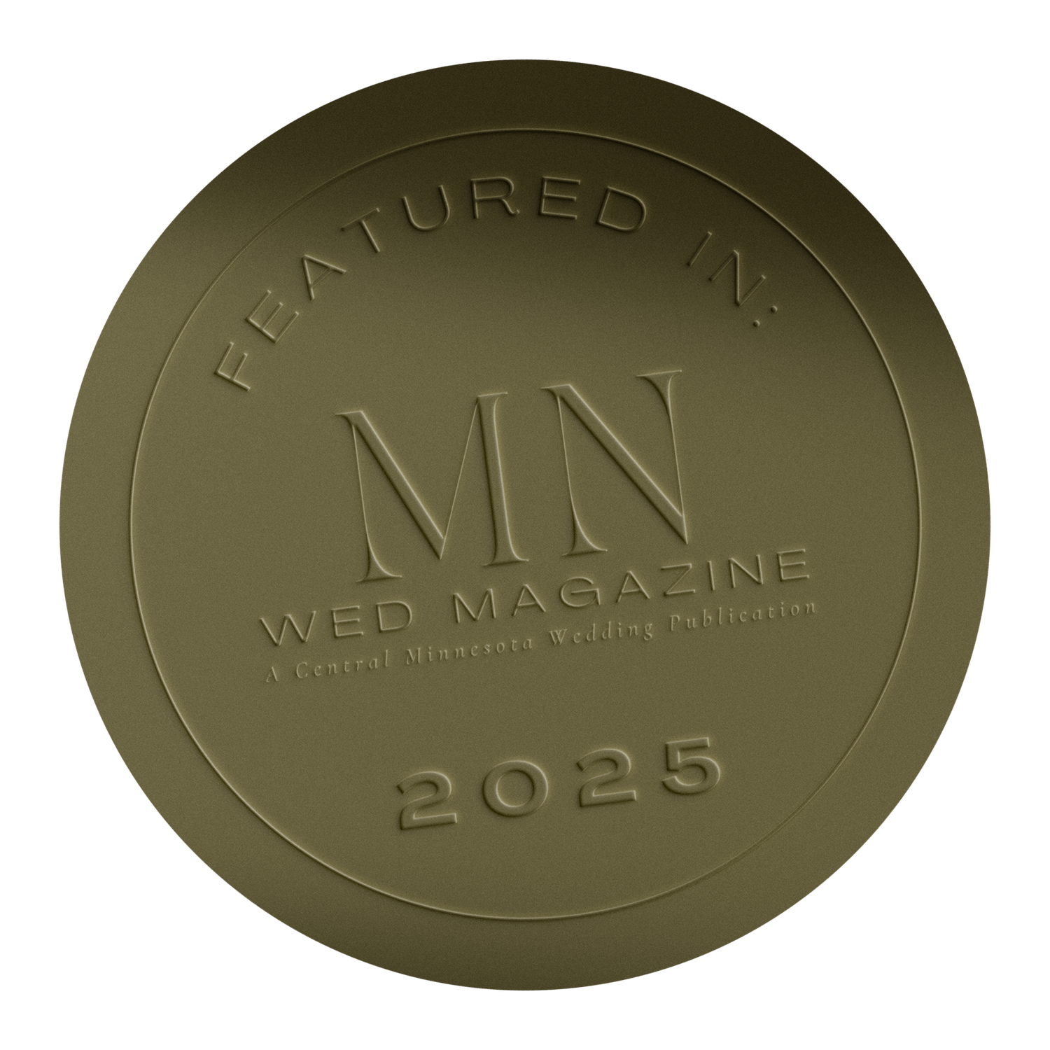 Olive green circular embossed MN Wed Magazine Featured In 2025 award badge.