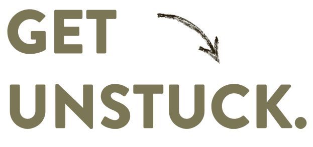 Three steps showing GET UNSTUCK text with arrows pointing to the right in a brown and beige color scheme.