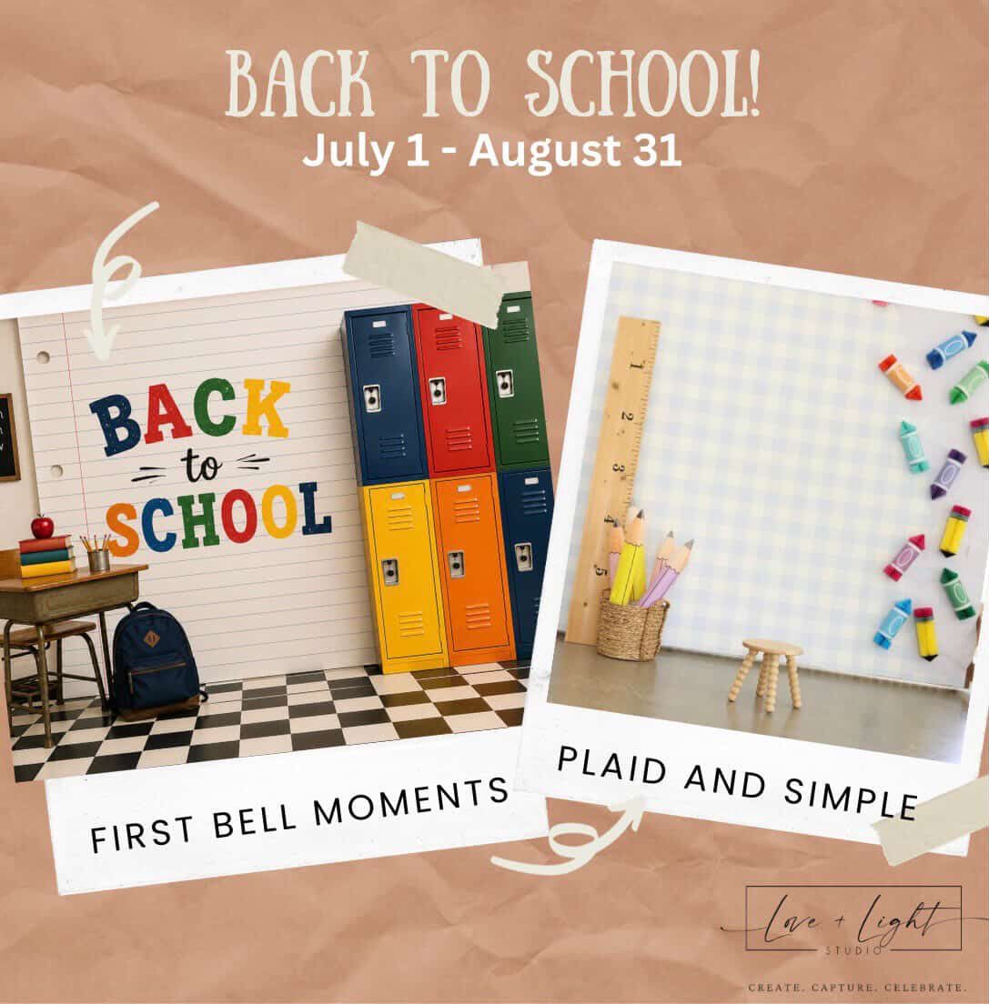 Back to school mini session promo showing two backdrop options available July 1 to August 31.