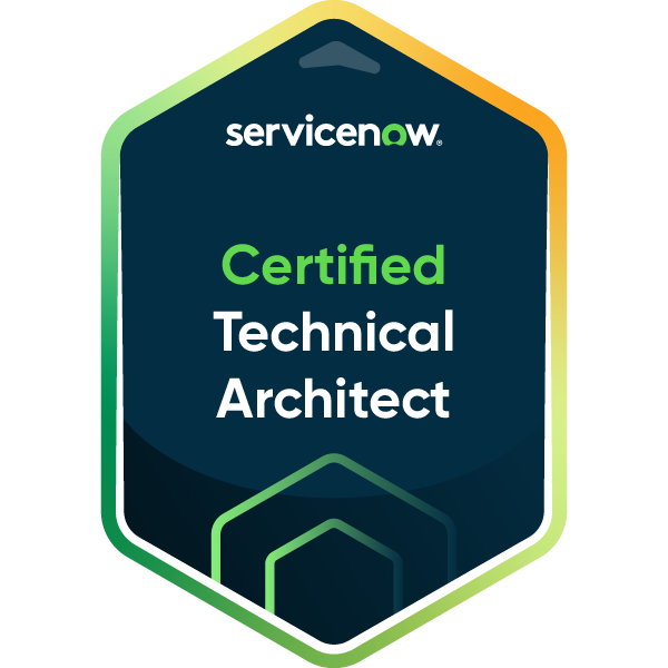 ServiceNow Certified Technical Architect official certification badge with green and gold design.