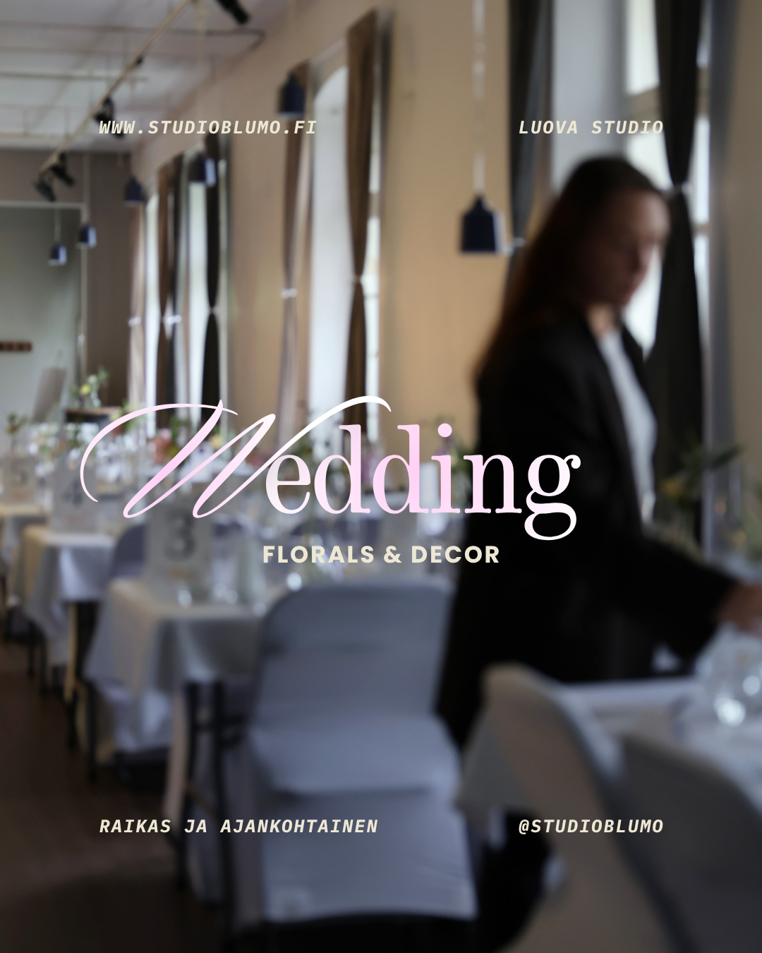 Wedding florals and decor promotional image featuring an elegant venue setup with white tablecloths and a person in black attire.