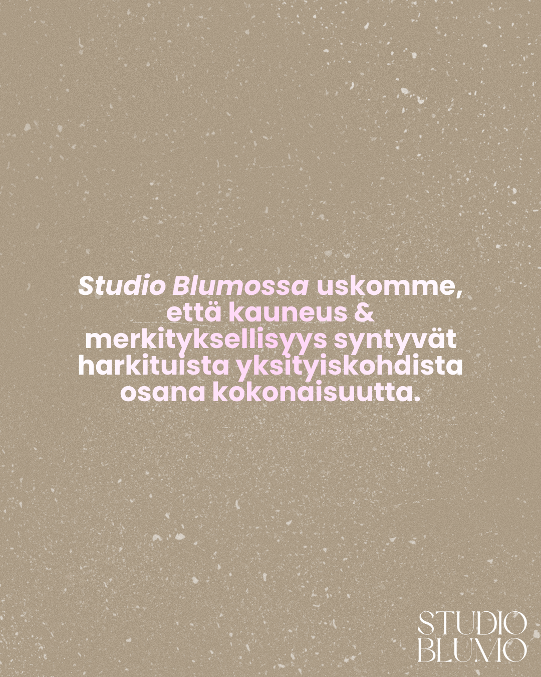 A minimalist design layout with text in Finnish and a simple Studio Blumossa logo on beige background.