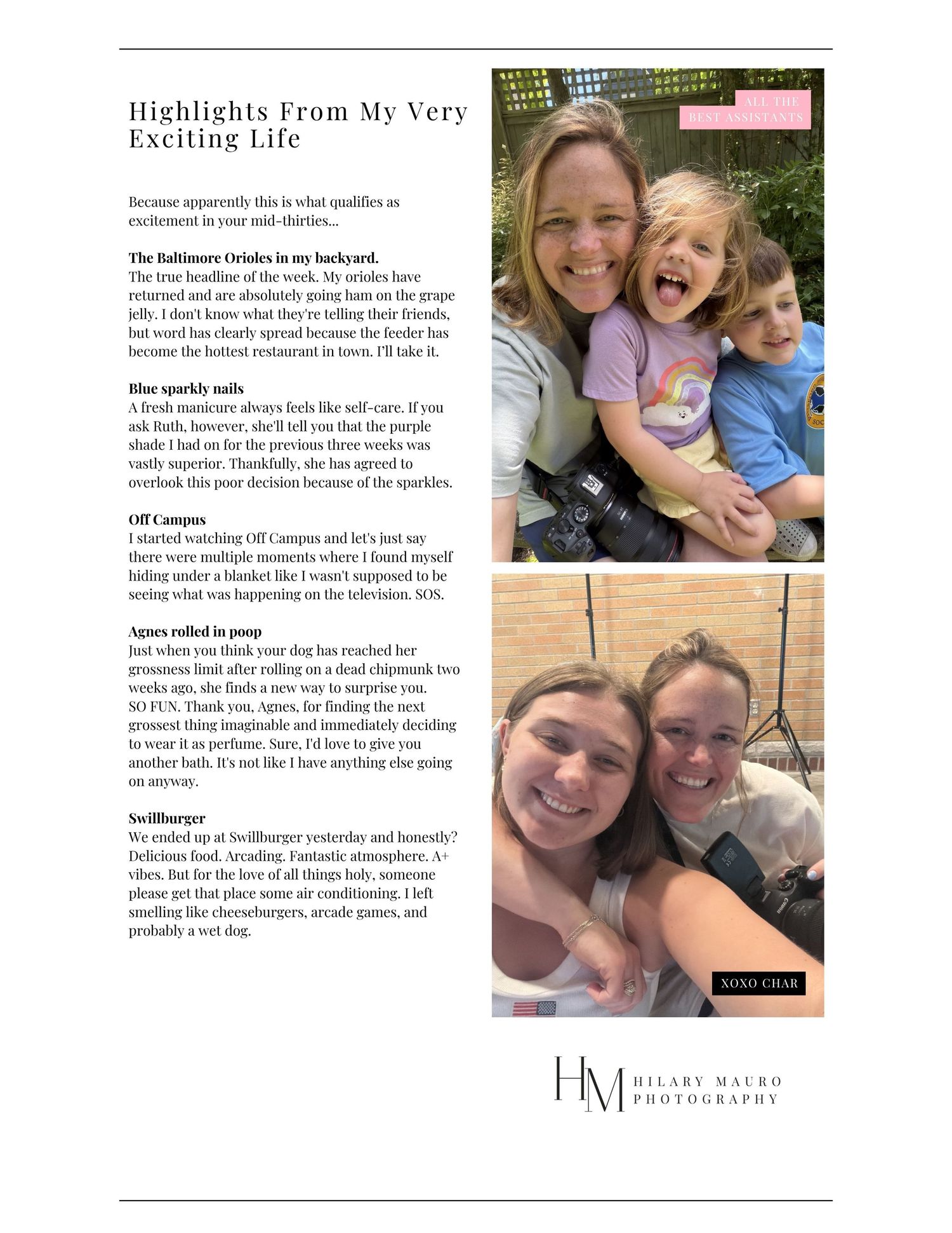 Hilary and her weekend assistants smile outdoors in a casual lifestyle blog post with text overlay about daily highlights.