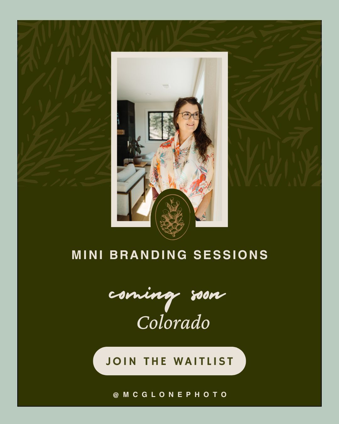 Green promotional graphic for mini branding sessions in Colorado featuring a woman in floral top, with join waitlist button.