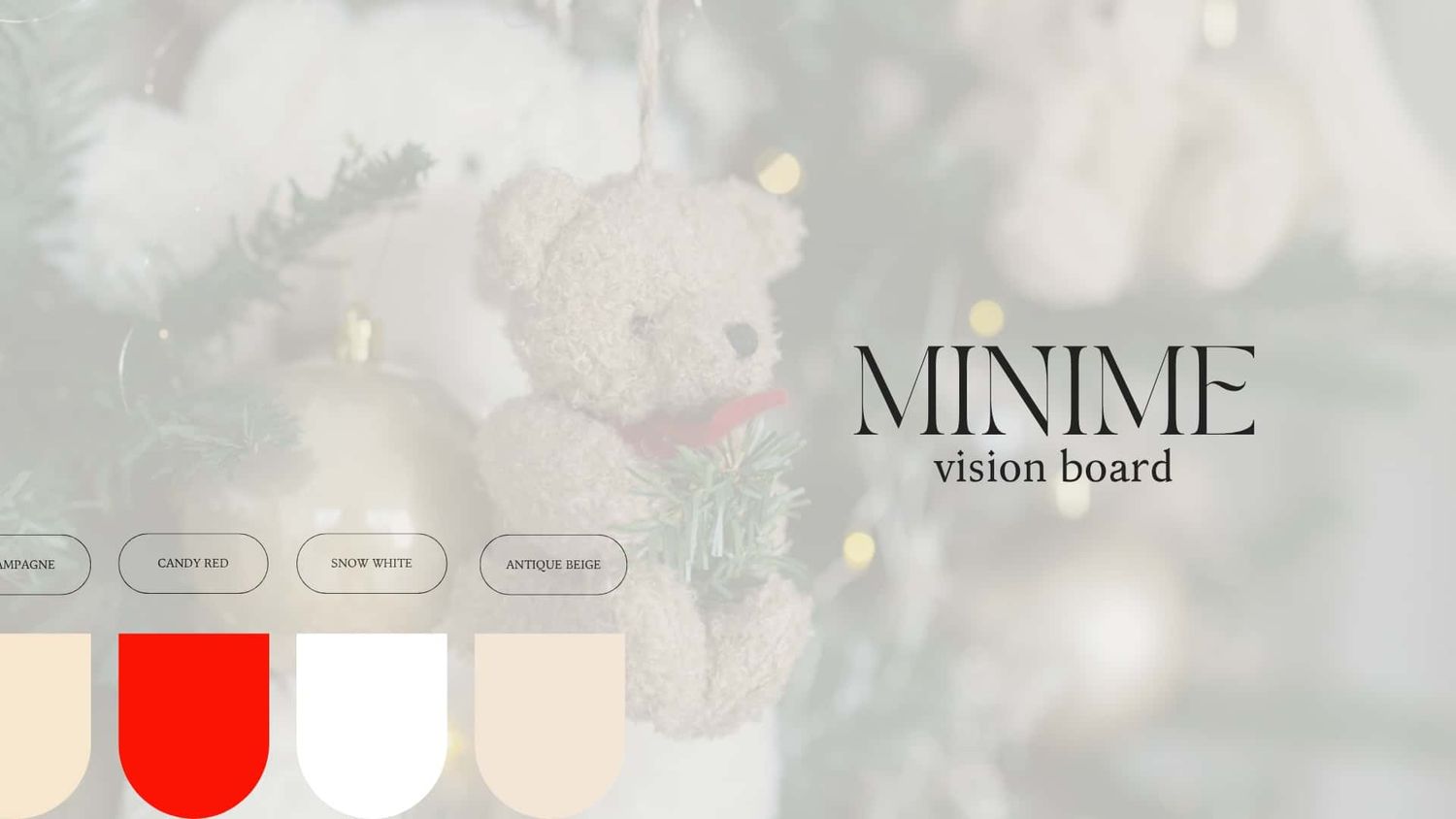 MINIME vision board featuring a teddy bear ornament on a Christmas tree with a festive color palette swatches.