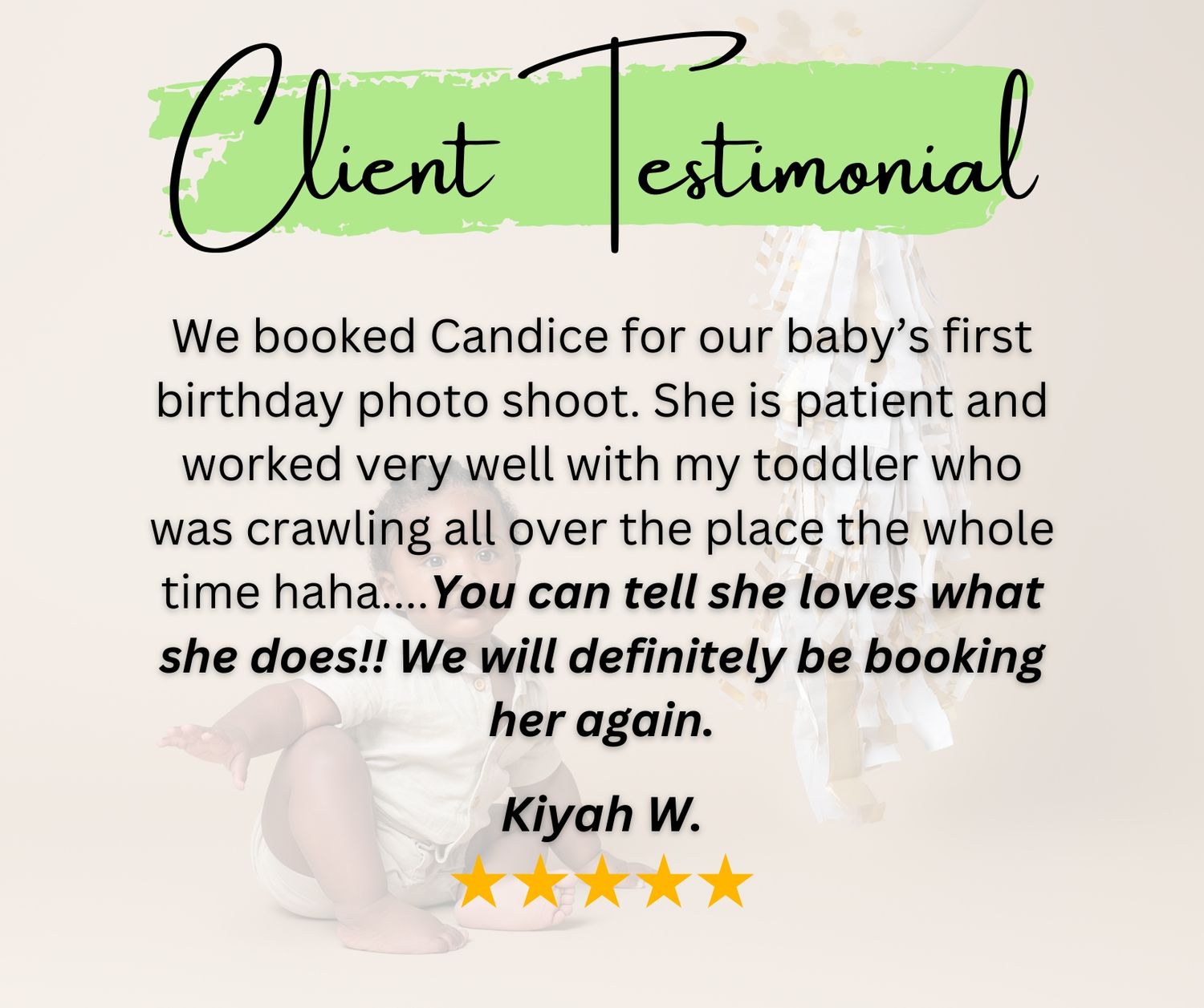 A green-accented client review describing a successful first birthday photoshoot experience.