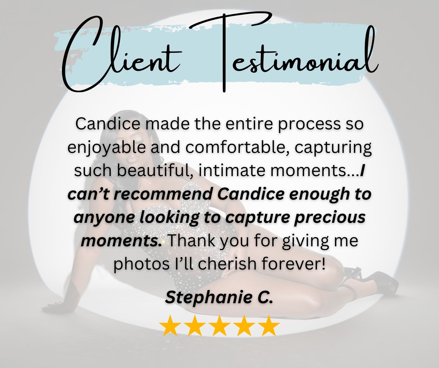 A testimonial with blue accent highlighting a client's positive experience with photographer Candice.