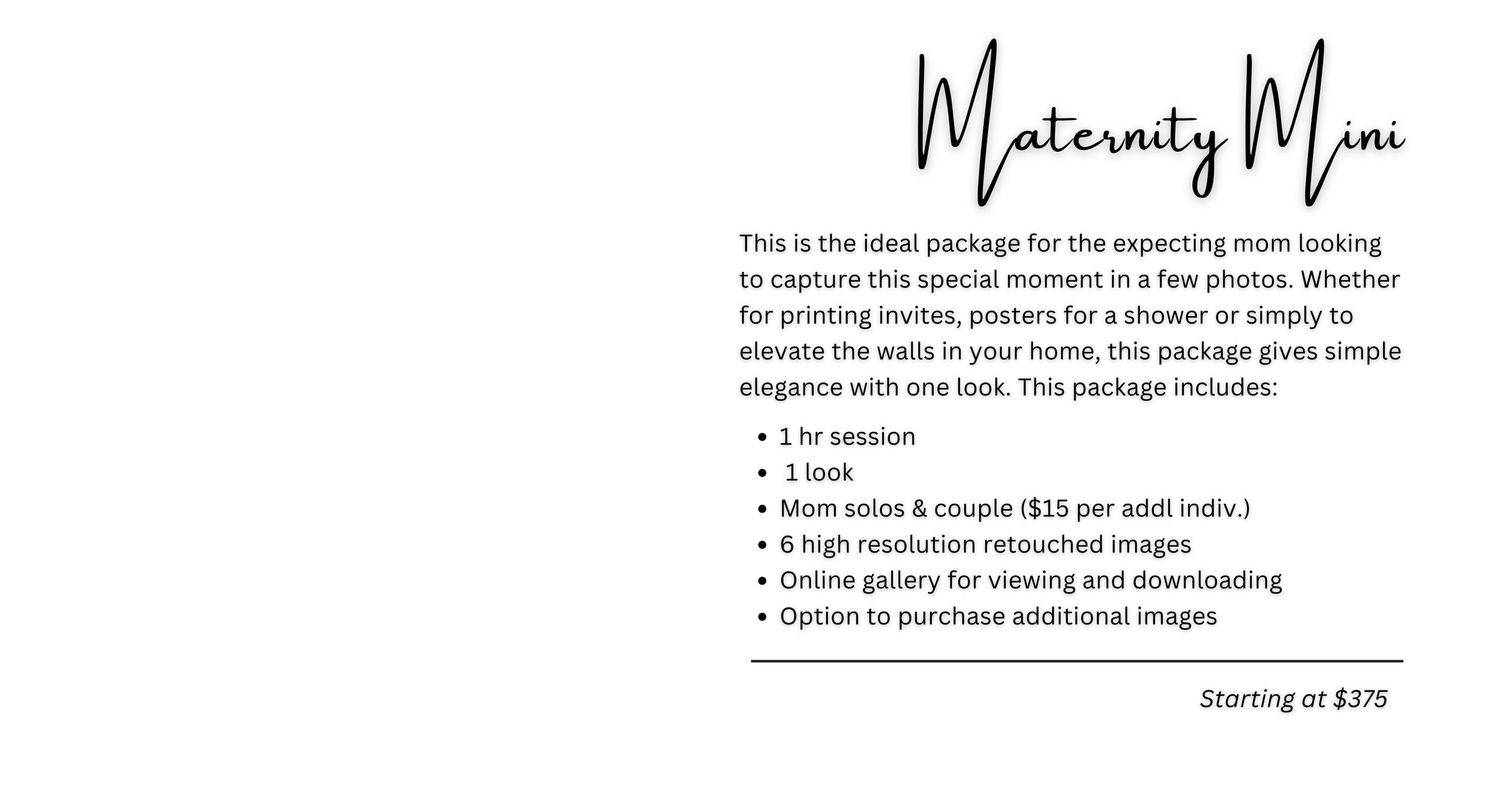 Maternity Mini photography package flyer offering 1-hour session, retouched images, and online gallery starting at $375.