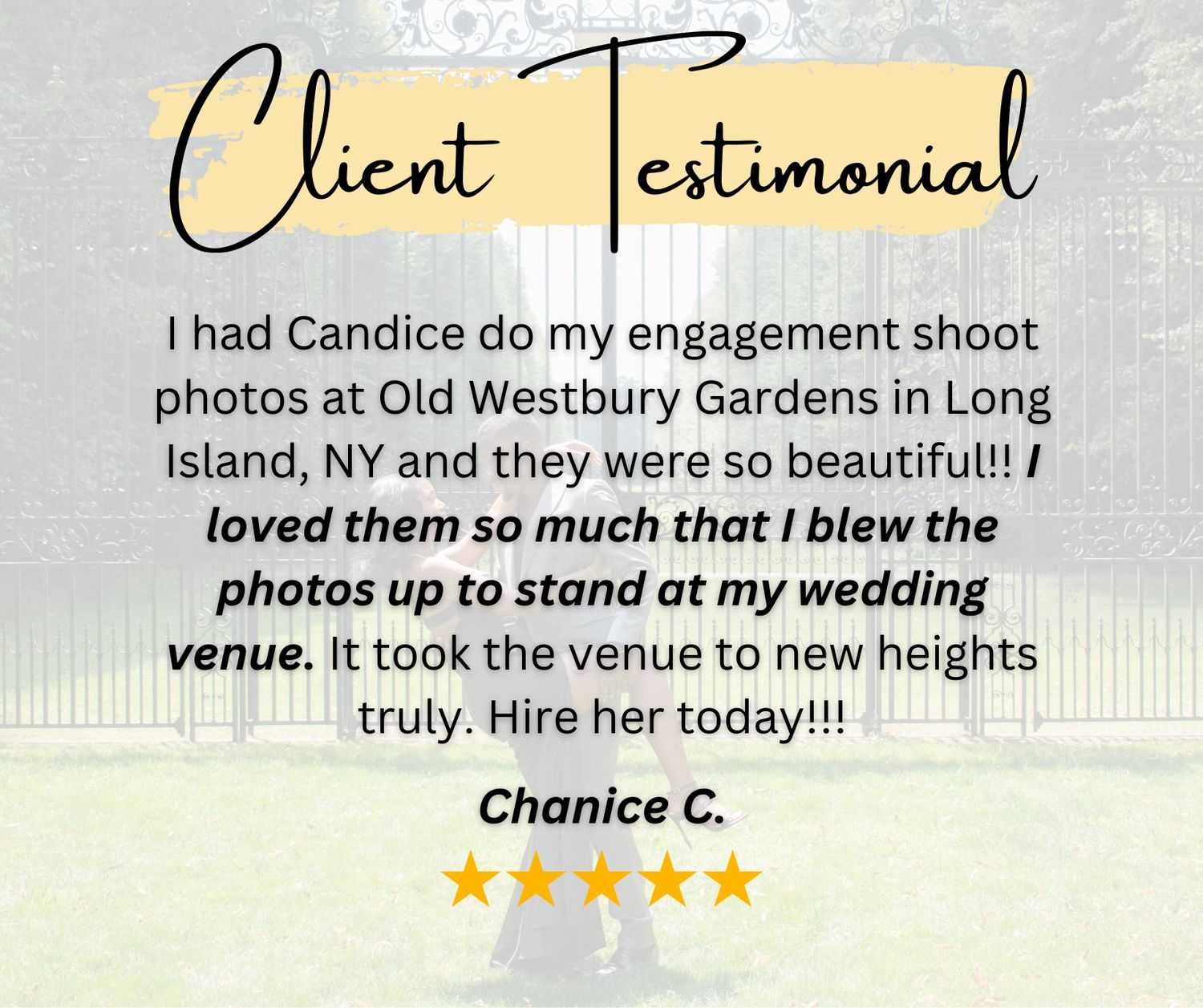 A testimonial about an engagement photo session at Old Westbury Gardens with garden scenery in background.