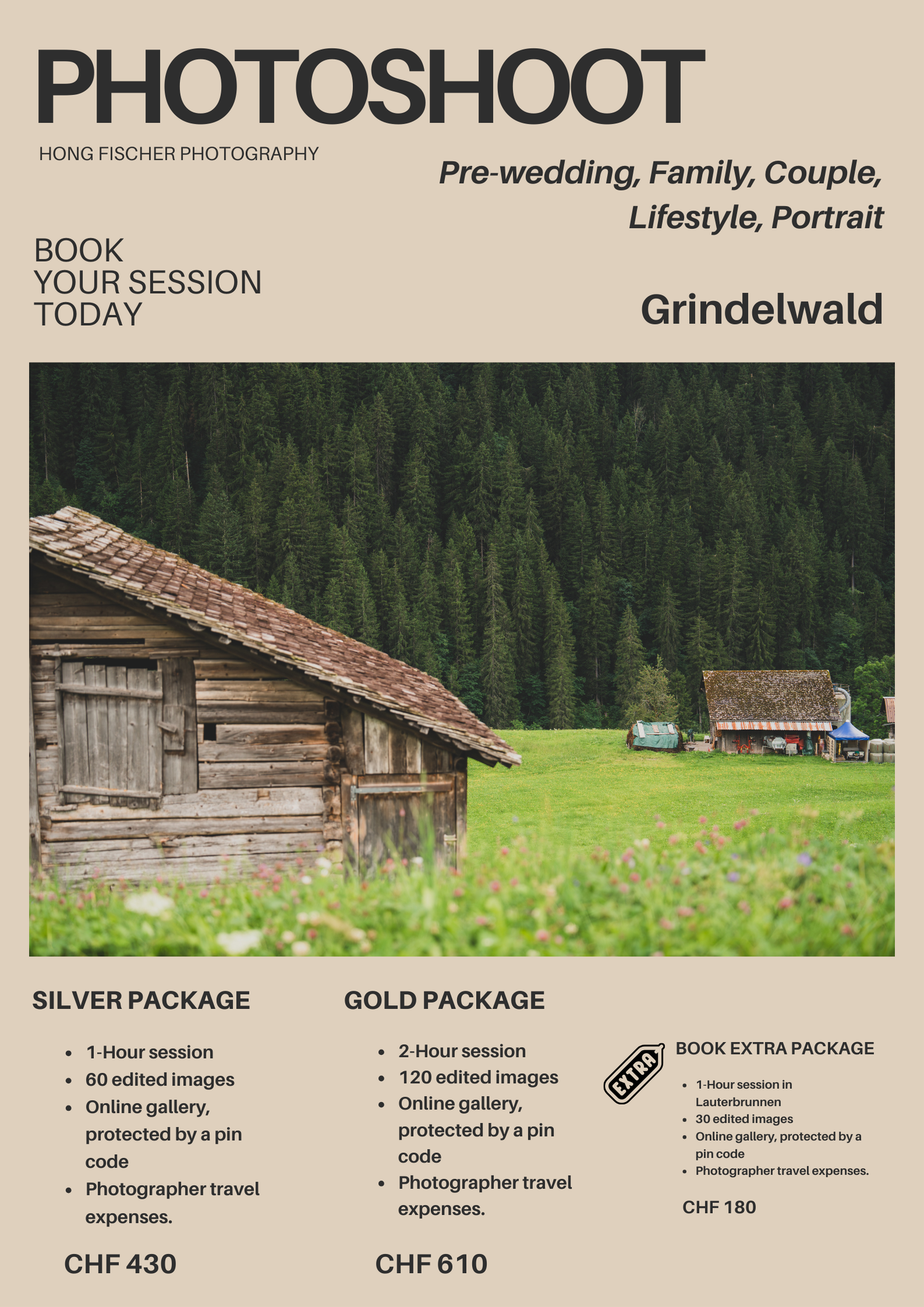 Hong Fischer Photography Grindelwald photoshoot flyer with rustic alpine barn on green meadow, Silver CHF430 and Gold CHF610 packages.