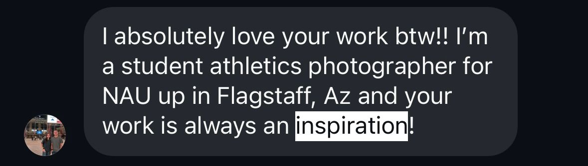 A text message conversation shows praise from a student photographer at NAU Flagstaff expressing admiration for someone's work.