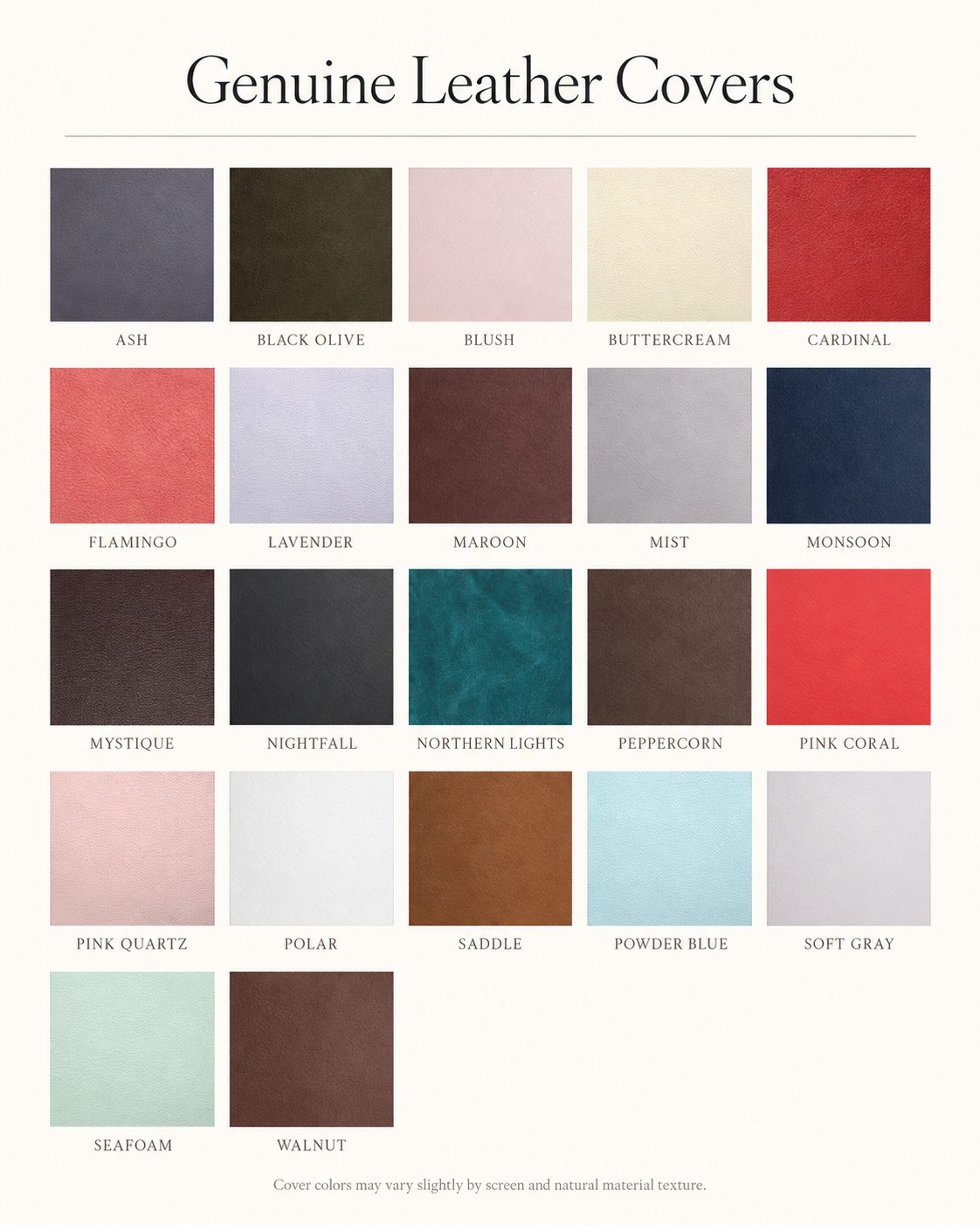 Genuine leather cover color swatch chart showing 26 shades including Ash, Black Olive, Blush, Cardinal, Saddle, Walnut, and Northern Lights.