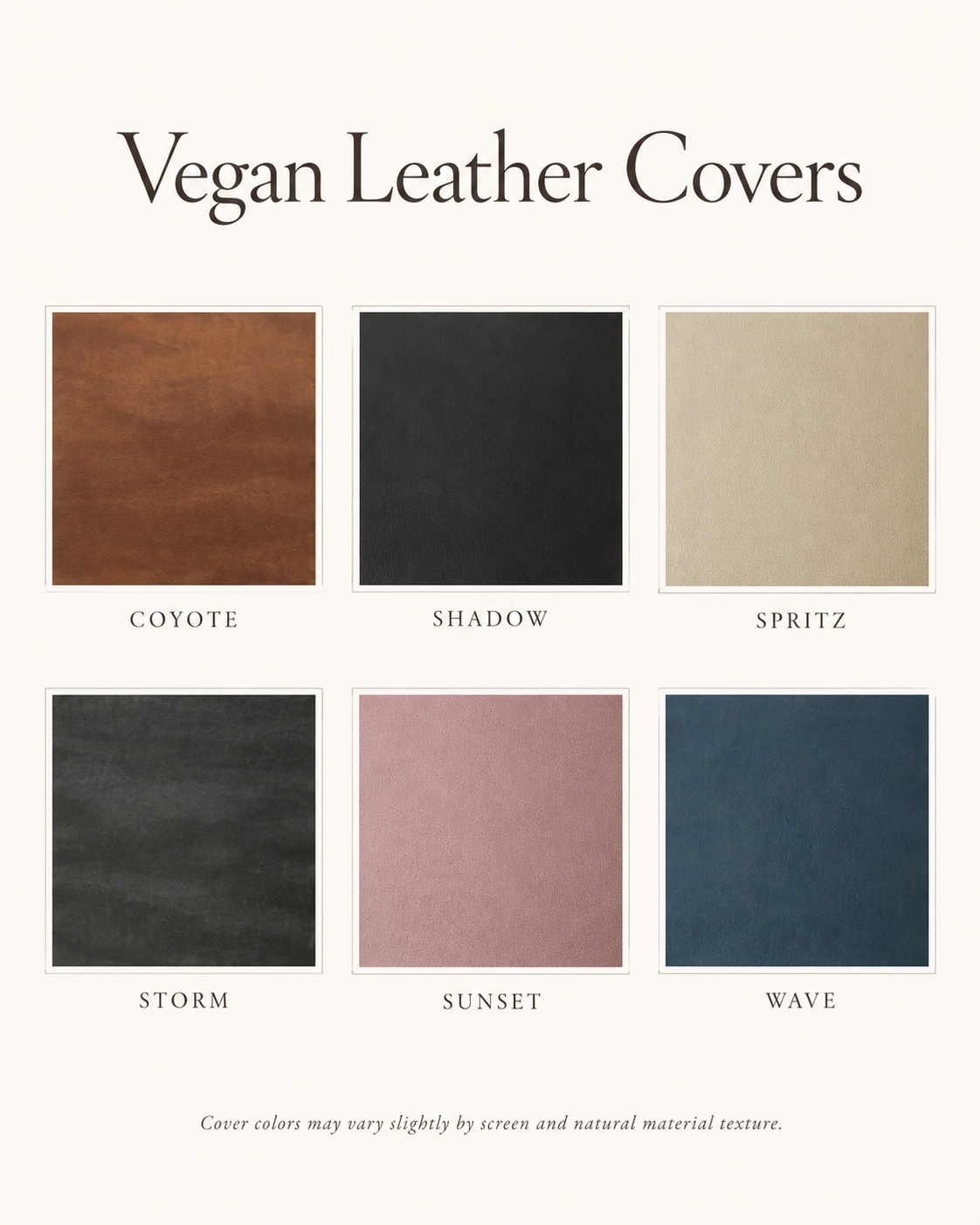 Six vegan leather cover swatches in Coyote brown, Shadow black, Spritz cream, Storm gray, Sunset pink, and Wave blue.