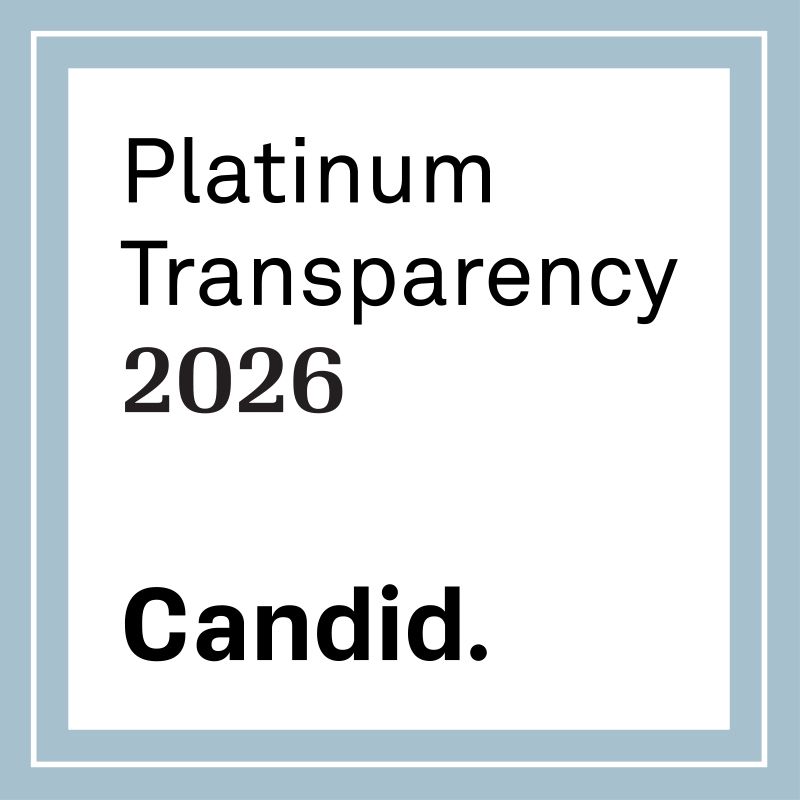2026 Platinum Transparency Award.  The highest award from Candid for nonprofits
