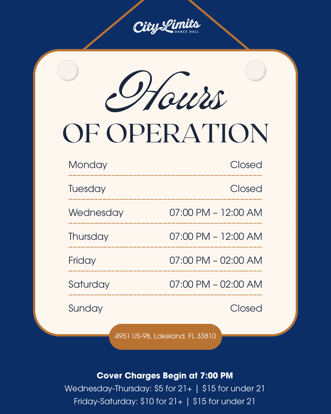 City Limits Dance Hall hours of operation sign showing Wednesday-Saturday 7PM openings at 4951 US-98 Lakeland FL.
