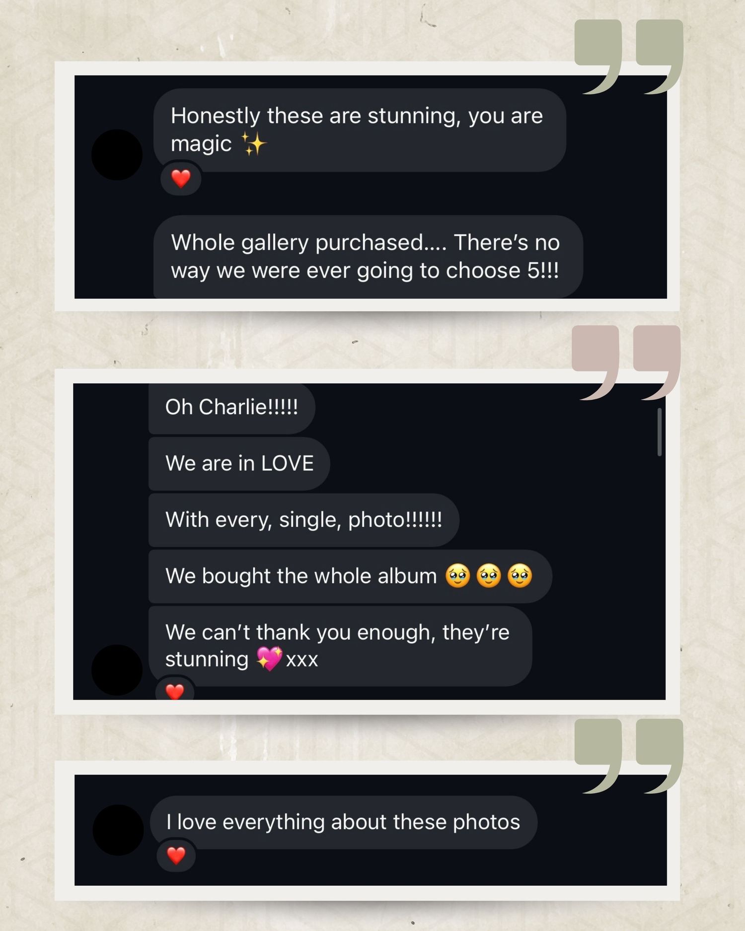 Heartfelt client testimonials praising stunning photography, with clients purchasing whole photo galleries.